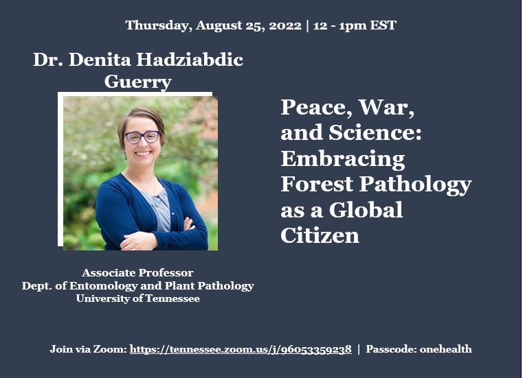Peace, War, and Science- Embracing Forest Pathology as a Global Citizen Flyer